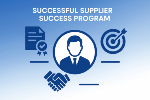 Establishing a Successful Supplier Success Program